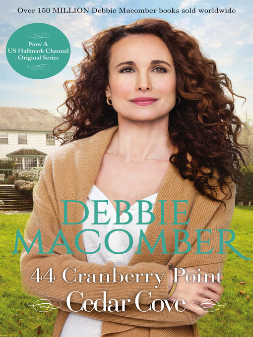 Title details for 44 Cranberry Point by Debbie Macomber - Available